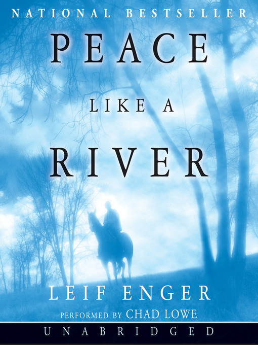 Title details for Peace Like a River by Leif Enger - Wait list